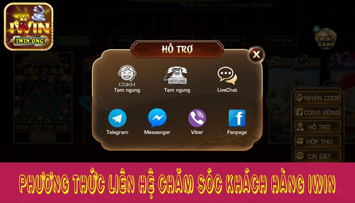 Các phương thức liên hệ chăm sóc khách hàng Iwin